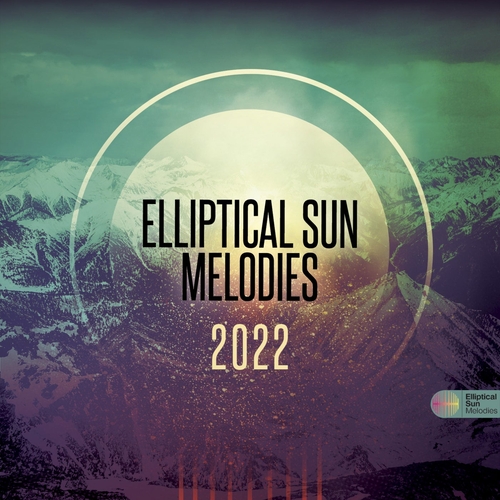 VA - Elliptical Sun Melodies 2022 [ESM2022AB]